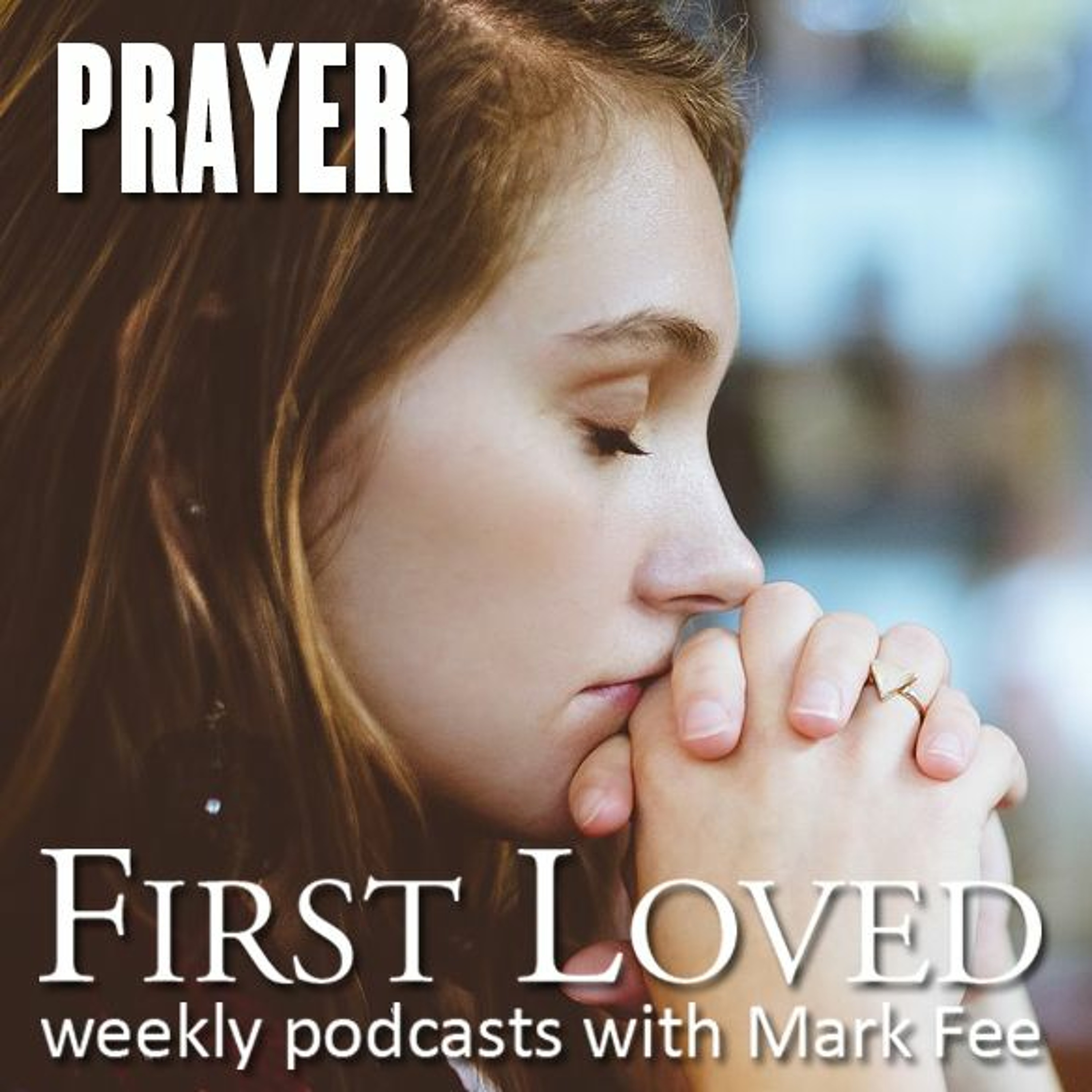 First Loved with Mark Fee