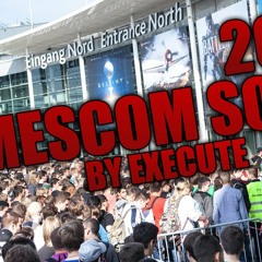 Execute - Gamescom 2017 Song (Prod by SInima)