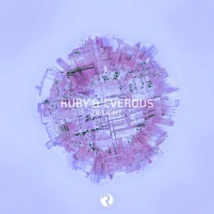 Ruby & Everous - Delight