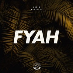 Ludio x Massived - FYAH [La Clinica Recs Premiere]