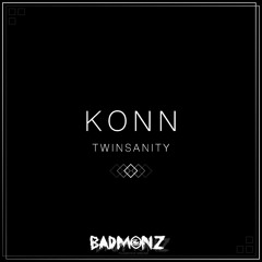 KONN - TWNSANITY [FREE DOWNLOAD]