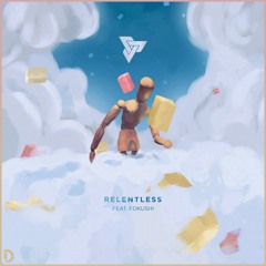 Hyraxe - Relentless (feat. Fokushi)