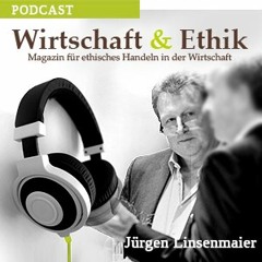 Episode #10 Wirtschaft neu Denken - im Gespräch mit Christian Felber