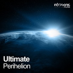 Ultimate - Perihelion [Infrasonic Pure] OUT NOW!