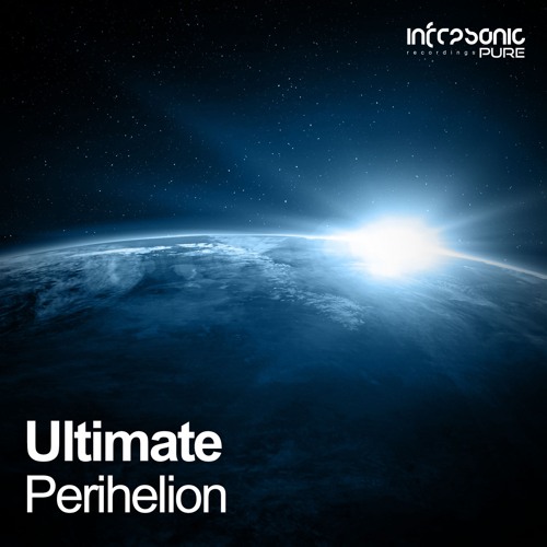 Ultimate - Perihelion [Infrasonic Pure] OUT NOW!