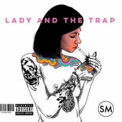 Lady And The Trap