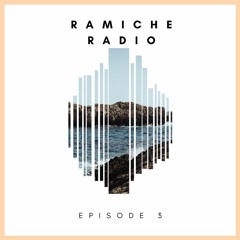 Ramiche Radio Ep 3