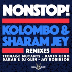 Kolombo & Sharam Jey - Nonstop // Remixes (Preview) // BT085 [OUT NOW]