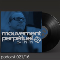 Mouvement Perpétuel Podcast 021 (pure.fm radio show)