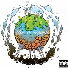 Up's and Downs- Ron Car and Juice