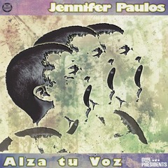 Dub Presidents ft Jennifer Paulos - Alza Tu Voz