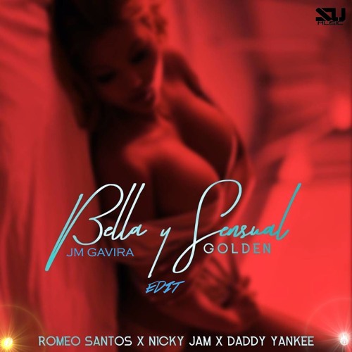Romeo Santos, Daddy Yankee, Nicky Jam - Bella y Sensual(JM Gavira Edit )