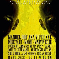 15.07.2017 Manuel Orf Aka Viper XXL @ MEIHT Bjoern Willing BDAY
