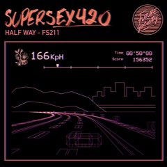 SUPERSEX420 - Half Way