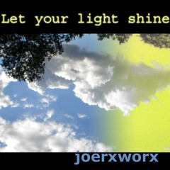 Let Your Light Shine