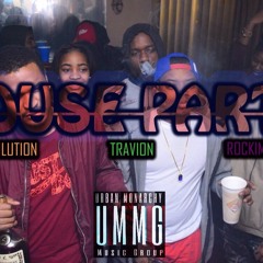 House Party - Evolution Ft Travion & Rockim