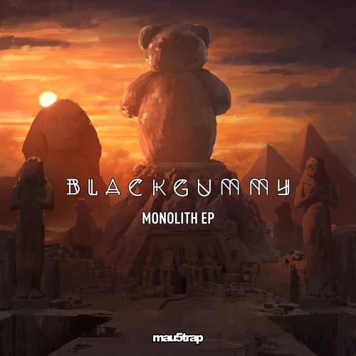 Blackgummy monolith EP