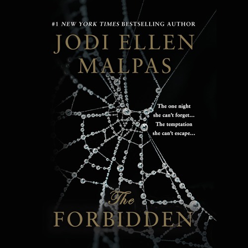 Stream THE FORBIDDEN by Jodi Ellen Malpas Read by Julie Garthan - Audiobook  Excerpt from HachetteAudio | Listen online for free on SoundCloud