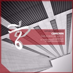 G Brown - This Is Who We Are  (Third Personality Remix) OUT NOW!