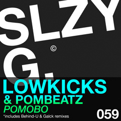 Lowkicks & Pombeatz - Pomobo (Original Mix) Preview OUT NOW ON SLEAZY G!