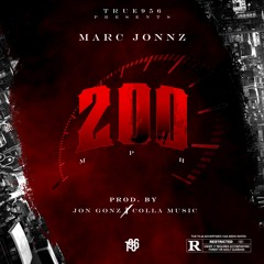 200MPH (prod. JON GONZ × COLLA)