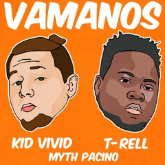 Vamamos Ft.Trell / Myth Pacino[Prod. Fee]
