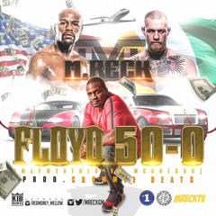 Floyd 50-0(Mayweather Vs McGregor Anthem)