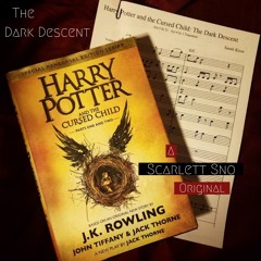 The Dark Descent - Harry Potter And The Cursed Child