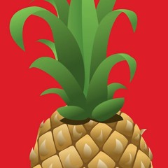 PINEAPPLES (w/TR3MIND)