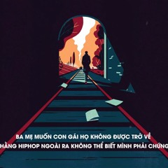 Không Thể Trở Về  - Magazine Ft Phệ