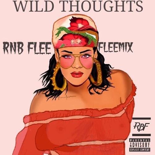 Wild Thoughts Fleemix