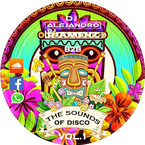 The Sounds Of Disco Vol.1 - Alejandro A -DiamenzDj 2K17