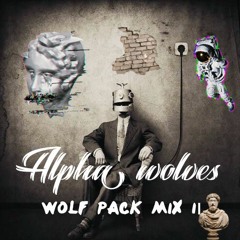 Alpha Wolves - Wolf Pack Vol. II