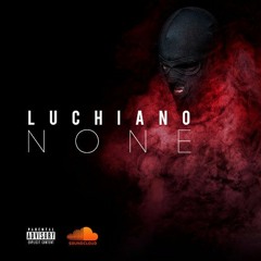 Luchiano - None