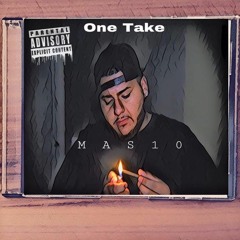 One Take