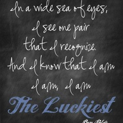 The Luckiest (Ben Folds Cover)