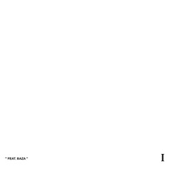 UNTITLED (FEAT. BAZA)