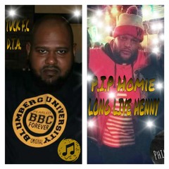 TUCK F.C - D.T.A. FAMILY -  "LONG LIVE HENNY"