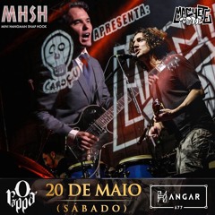 MHSH - Lied To Me - Live @ Hangar 677 - May 20 2017