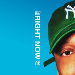 Right Now (feat. AV Allure)