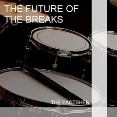 The Delta (from the album entitled The Future Of The Breaks)