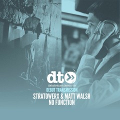 Stratowerx & Matt Walsh - No Function
