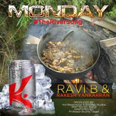 Ravi B - Monday