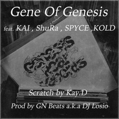 Gene Of Genesis Feat. KAI, ShuRa, SPYCE, KOLD