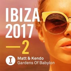 Matt & Kendo - Gardens Of Babylon
