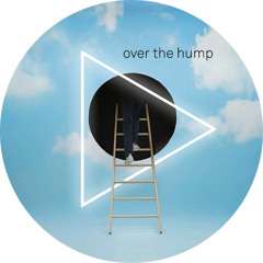 OVER THE HUMP • JULY 26