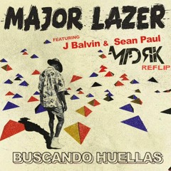 Major Lazer - Buscando Huellas Ft. J Balvin & Sean Paul (Madrik REFLIP)