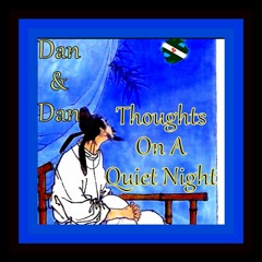 Thoughts On A Quiet Night
