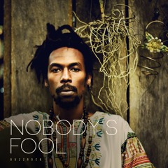 05. Nobody's Fool