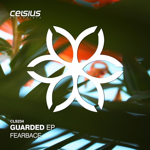 Fearbace - Guarded EP (OUT NOW!)